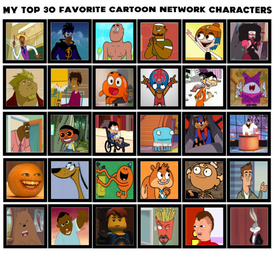 My top 30 favourite Cartoon Network characters by MASTUHOSCG8845ISCOOL ...