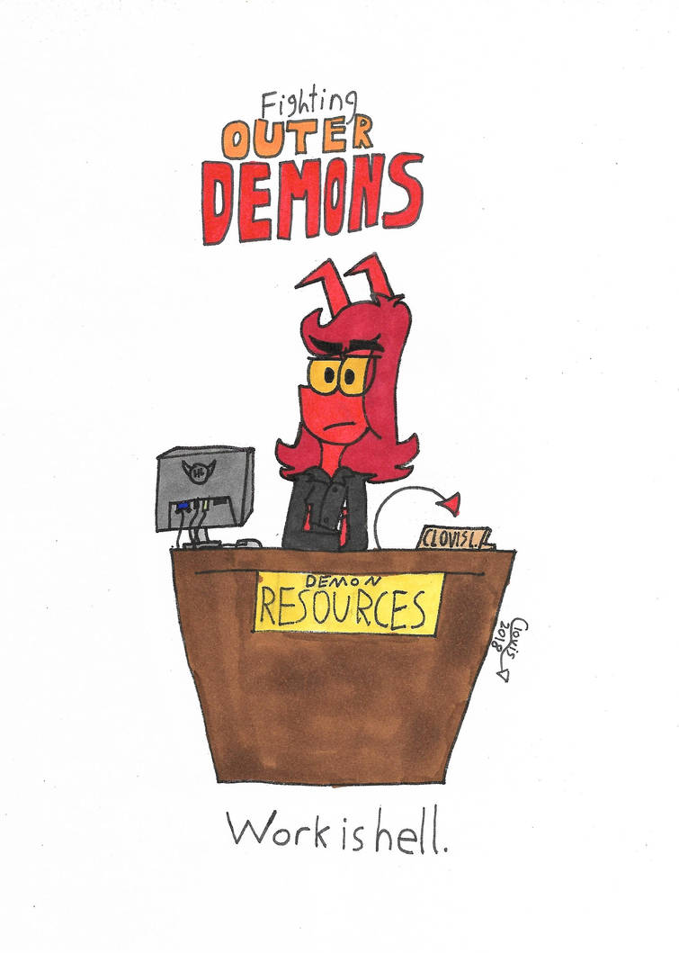 Working In Hell Work Is Hell. by TheOutcasts64 on DeviantArt