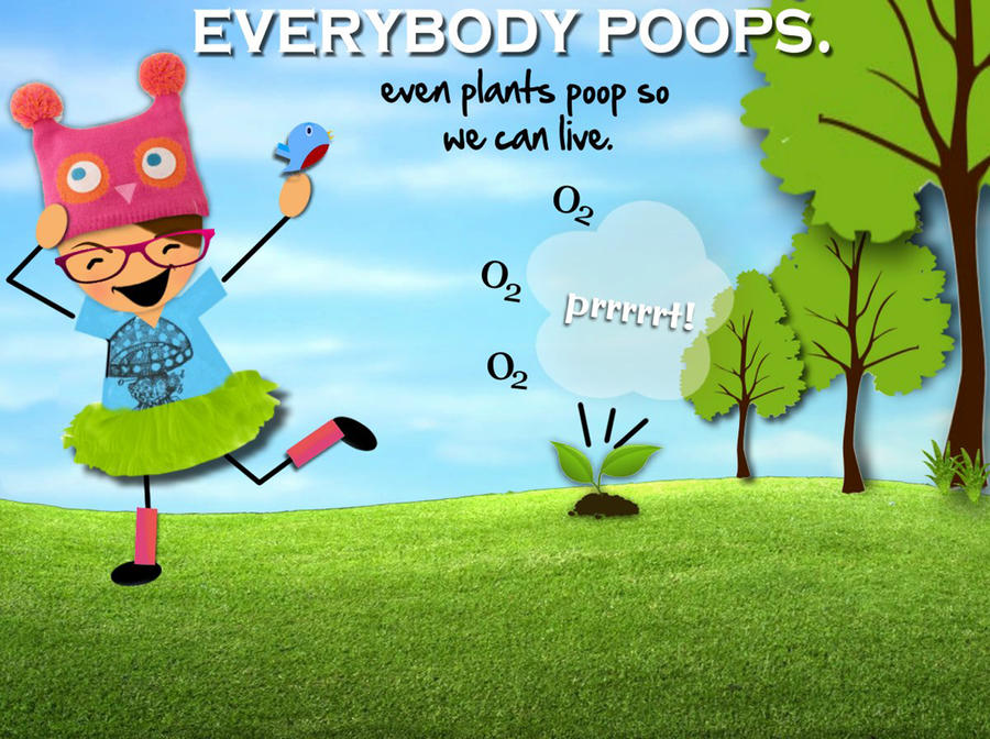 Everybody Poops by NerdSwagga on DeviantArt
