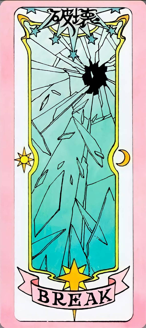Break Shield Card The Clear Card Break by CardCaptorSakura5305 on DeviantArt