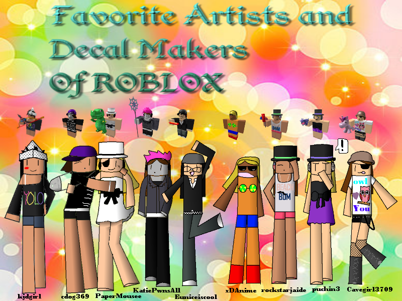 Epic Artists And Decal Makers Of Roblox 2 By Hikari The - how to put a decal on your avatar in roblox