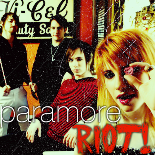Paramore Riot by feel-inspired on DeviantArt