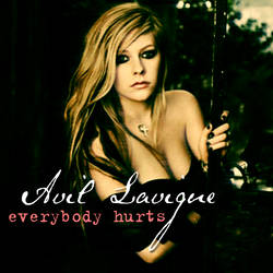 Avril Lavigne - Everybody Hurts CD Cover