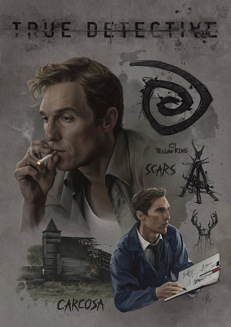 True Detective / Rust Cohle by NataliHall on DeviantArt