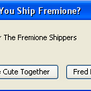 For The Fremione Shippers