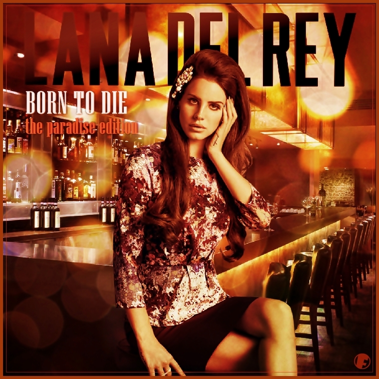 Born To Die - Paradise Edition (Special Version) - Lana Del Rey