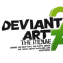 DeviantArt: The Movie II - Sequel logo! (OLD.)