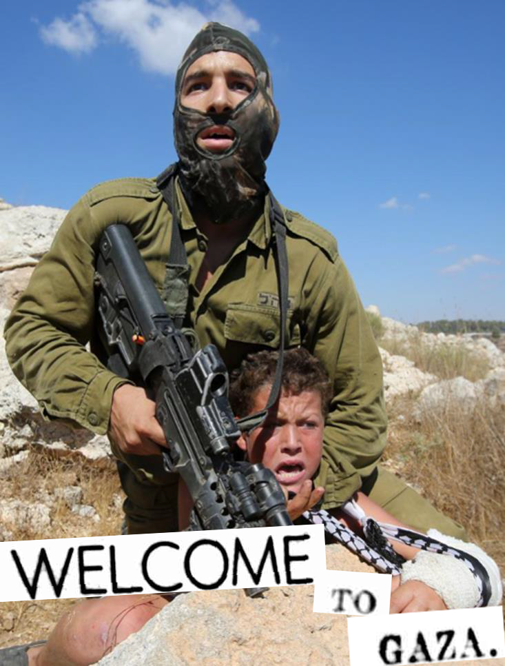 welcome to gaza