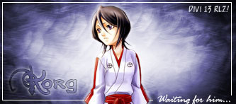 Rukia Sign: Waiting for him...