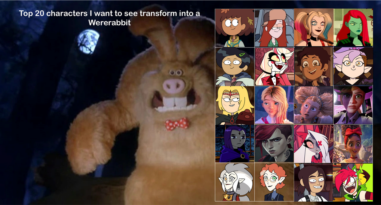 20 characters I want to see turn to a Wererabbit by HolloThere on ...