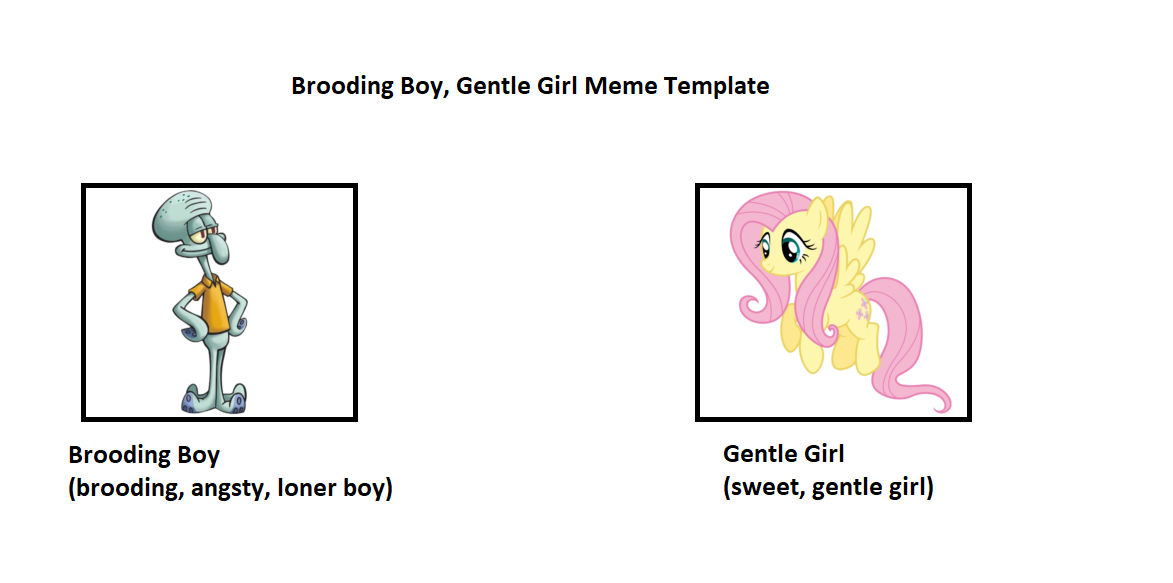 Brooding Boy, Gentle Girl Meme Template by magical56 on DeviantArt