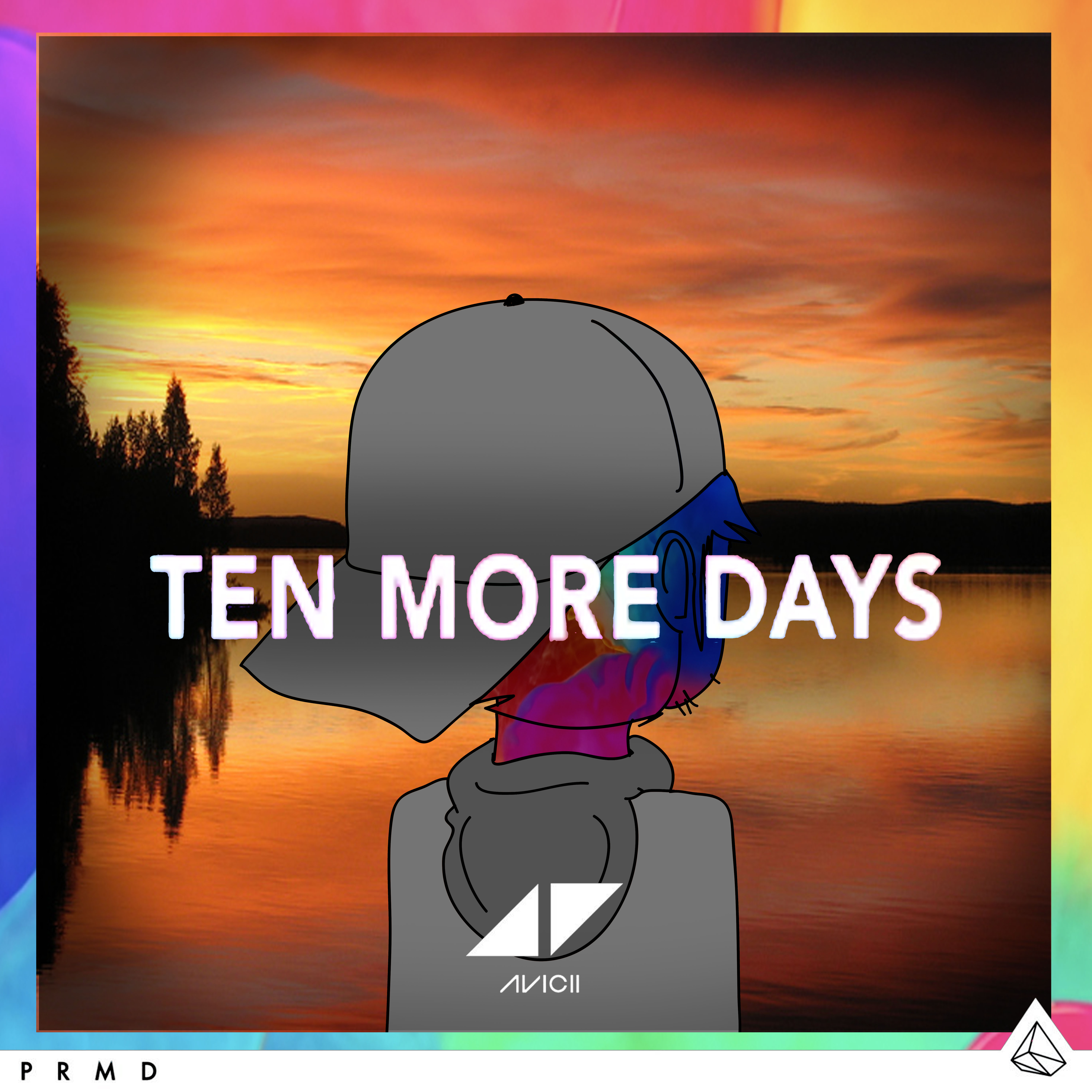 Avicii Ten More Days By Joshuacarlbaradas On Deviantart Avicii Ten More Days By Joshuacarlbaradas On Deviantart