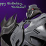 Yodana's B-Day Gift: TFP Megatron