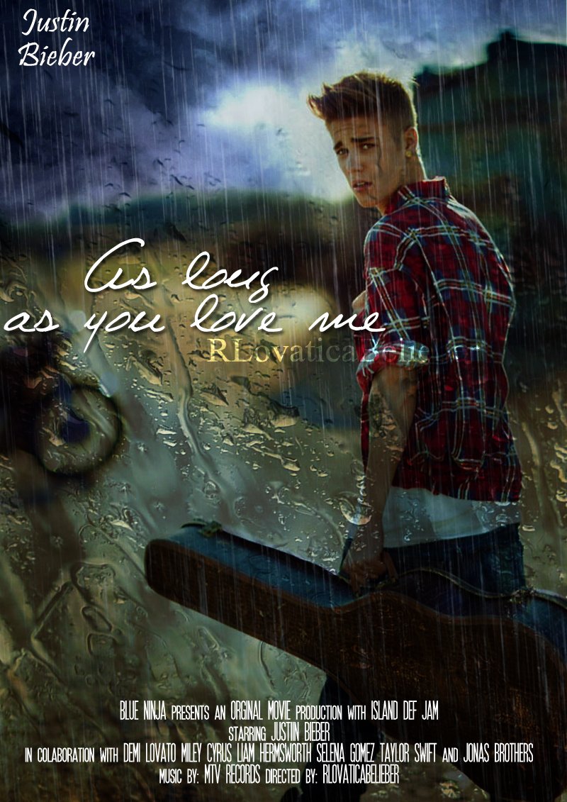 Justin Bieber Movie Poster By Rlovaticabelieber On Deviantart