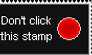 Don't Click This Stamp