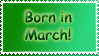 Born in March