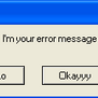The error message has spoken