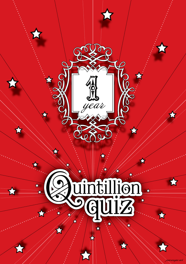 Quintillion Quiz's birthday