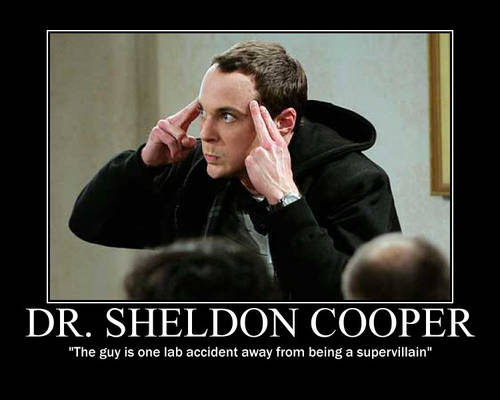 Dr. Sheldon Cooper 'the guy'