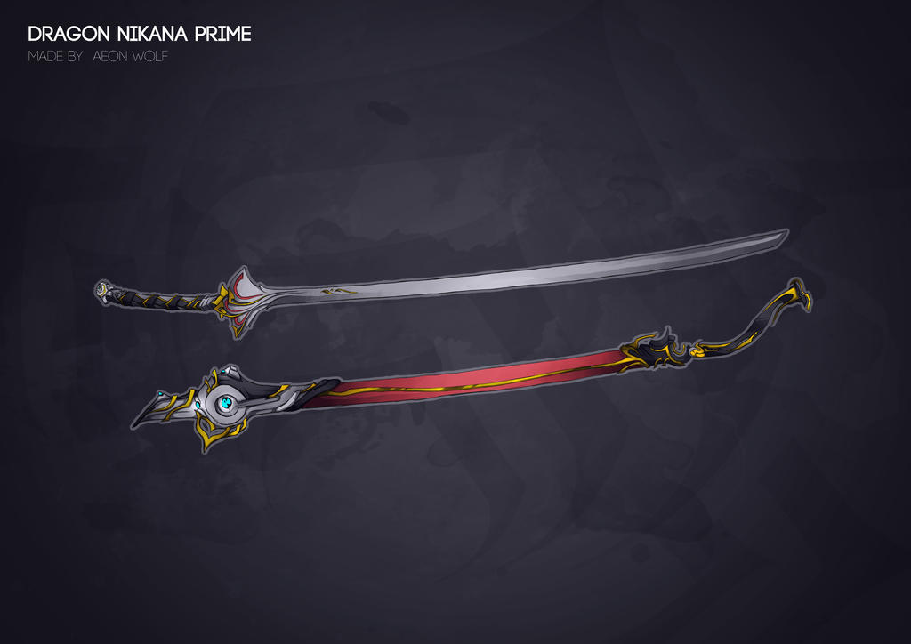 Dragon Nikana Prime by Voltiac-Sev on DeviantArt