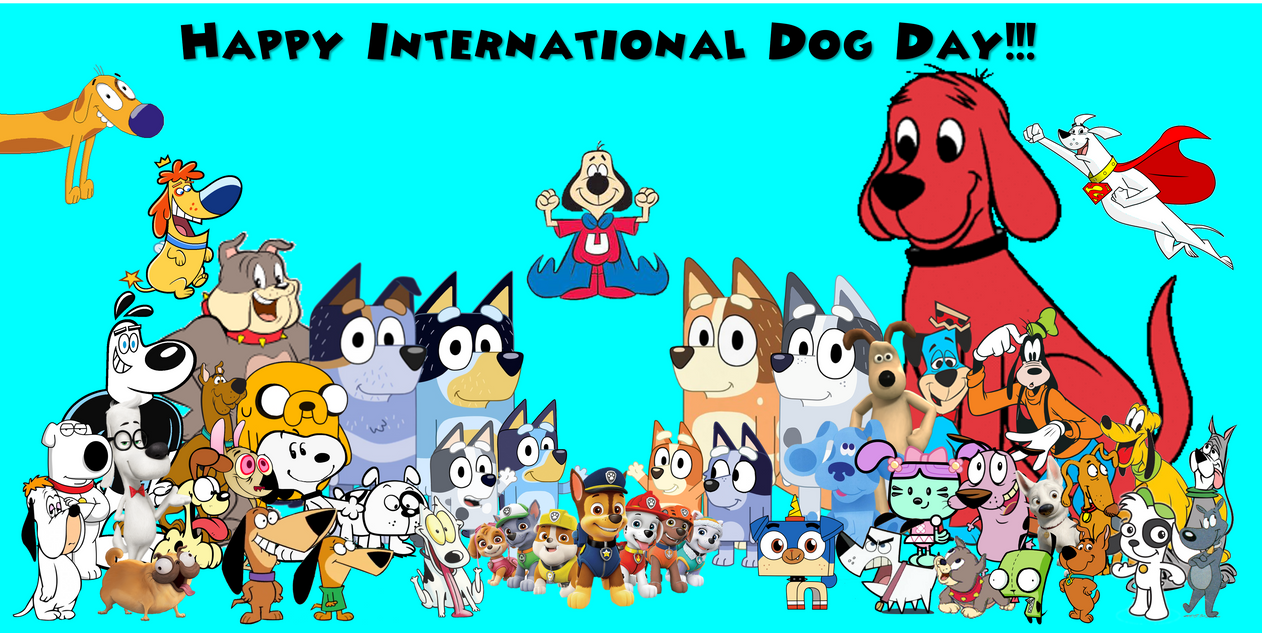 Happy International Dog Day!!! by Peytonauz9 on DeviantArt