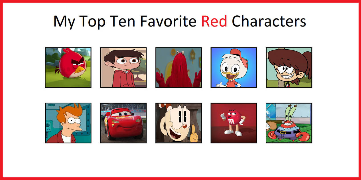 My Top 10 Favorite Red Characters by PeytonAuz1999 on DeviantArt
