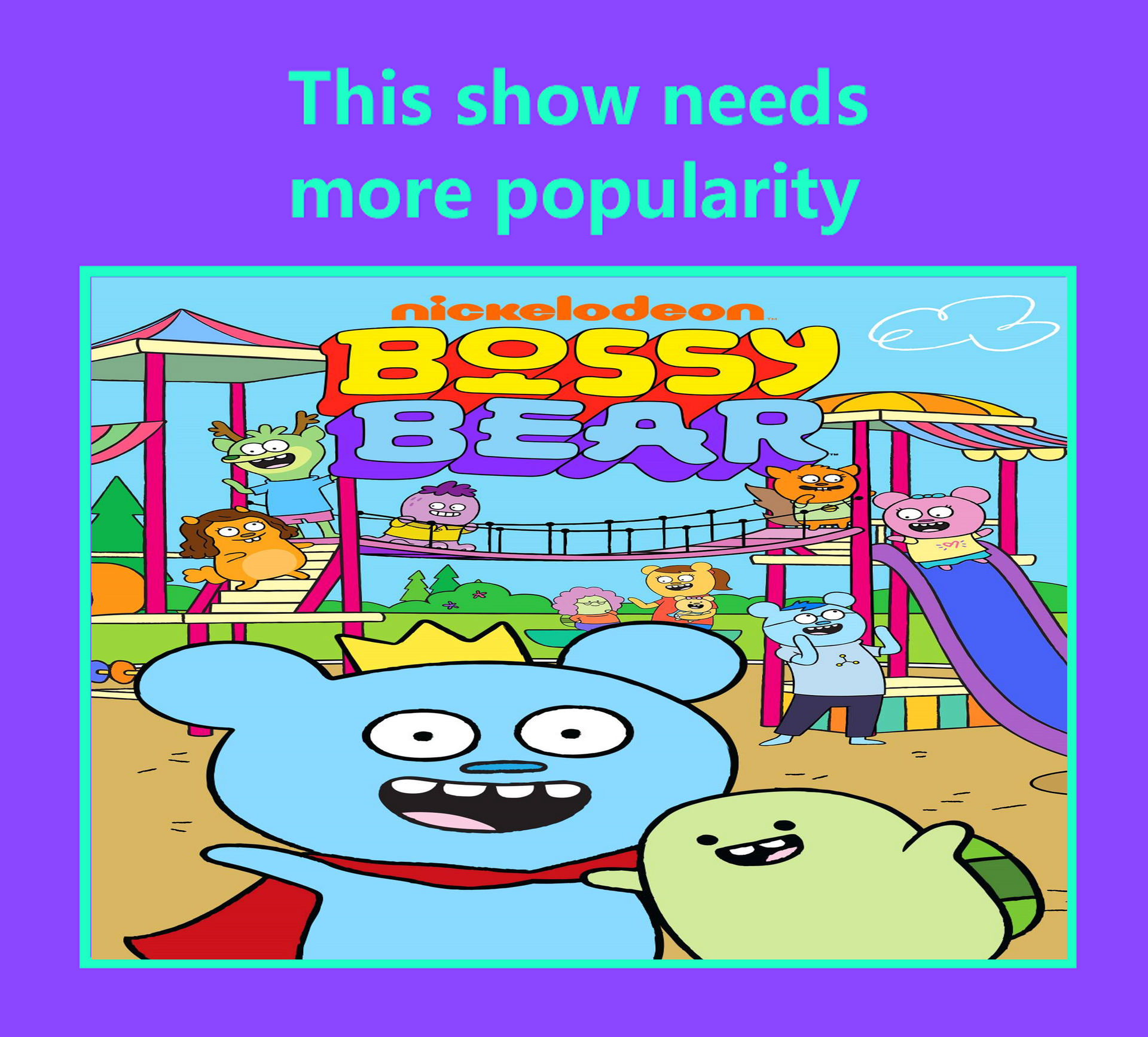 Bossy Bear needs more popularity by Peytonauz9 on DeviantArt Bossy Bear needs more popularity by Peytonauz9 on DeviantArt