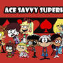 Month of Loud - Day 1: Ace Savvy Superheroes
