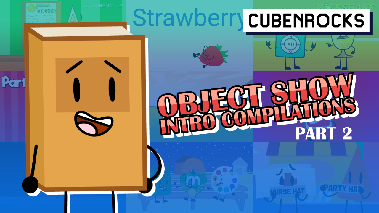 Object Show Intro Compilations: Part 2 (THUMBNAIL) by UnitedWorldMedia ...