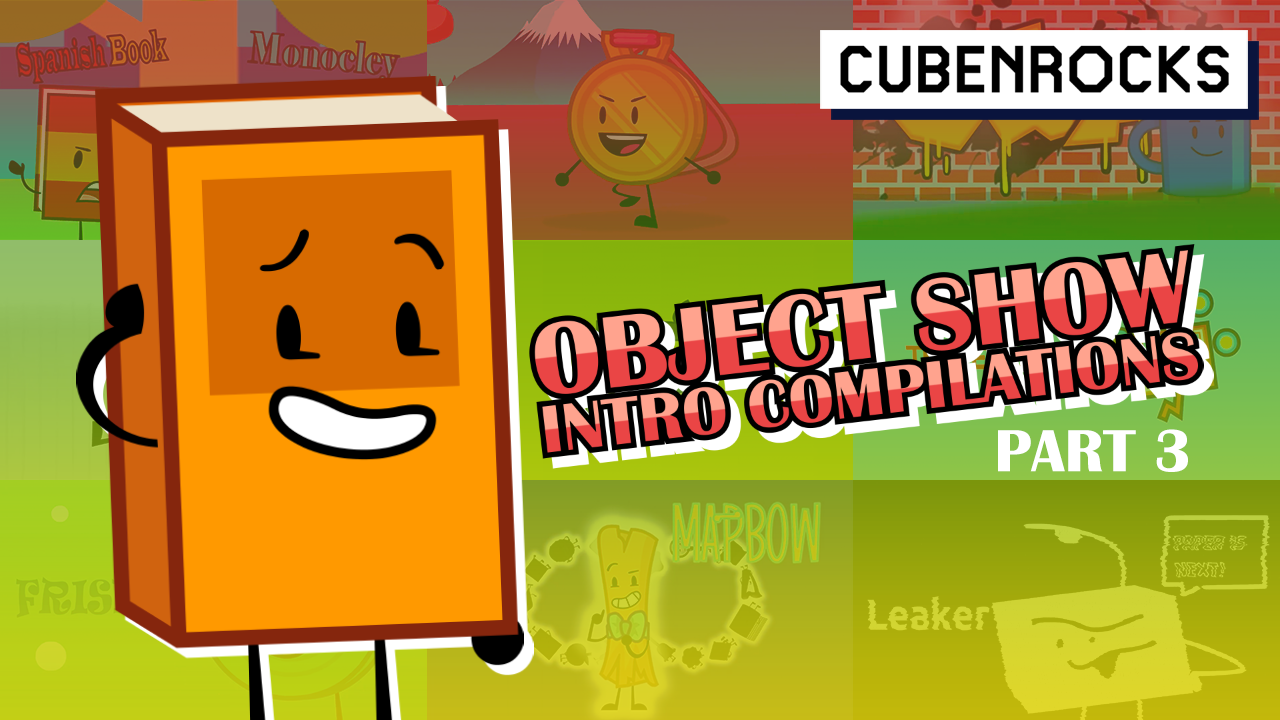 Object Shitshow Object Show Intro Compilations: Part 3 (THUMBNAIL) by UnitedWorldMedia ...