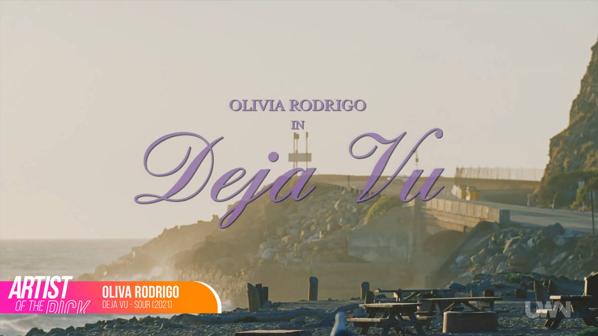 Тхт песня deja vu. Olivia Rodrigo deja vu обложка. Olivia Rodrigo deja vu текст.