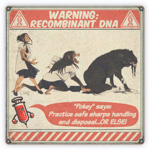 Warning: Recombinant DNA