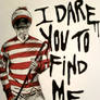 Waldo - I Dare You To Find Me