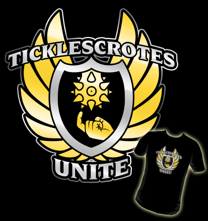 TICKLESCROTES UNITE! - Marks ticklescrote army