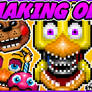 MAKING OF #2 - Five Nights At Freddy's 2 -Tutorial