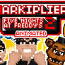 Markiplier Animated - Five Nights at Freddy's 2