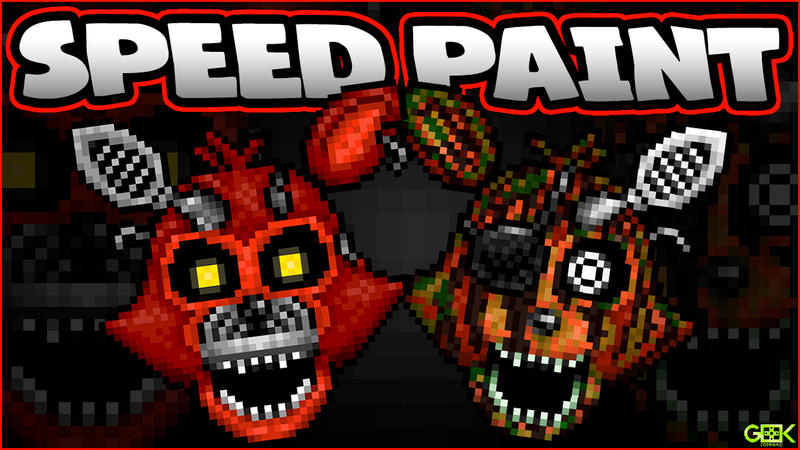 Adventure Nightmare Foxy - SPEEDPAINT FNAF - World
