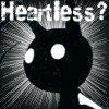 Heartless