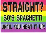 straight?