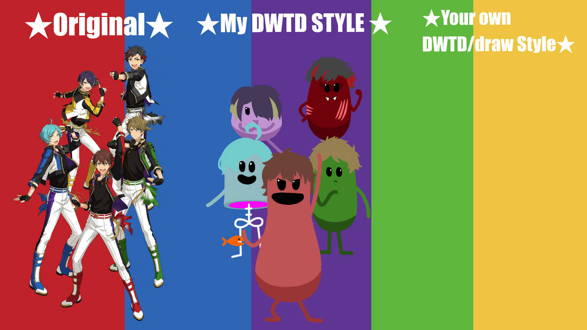 (DWTD) Create your DWTD style of RYUSEITAI by MixTapeFan2016isback on ...