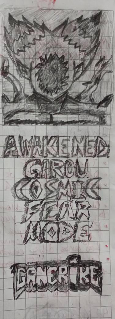 Drawing COSMIC FEAR MODE AWAKENED GAROU, ONE PUNCH MAN