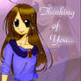 Thinking of You