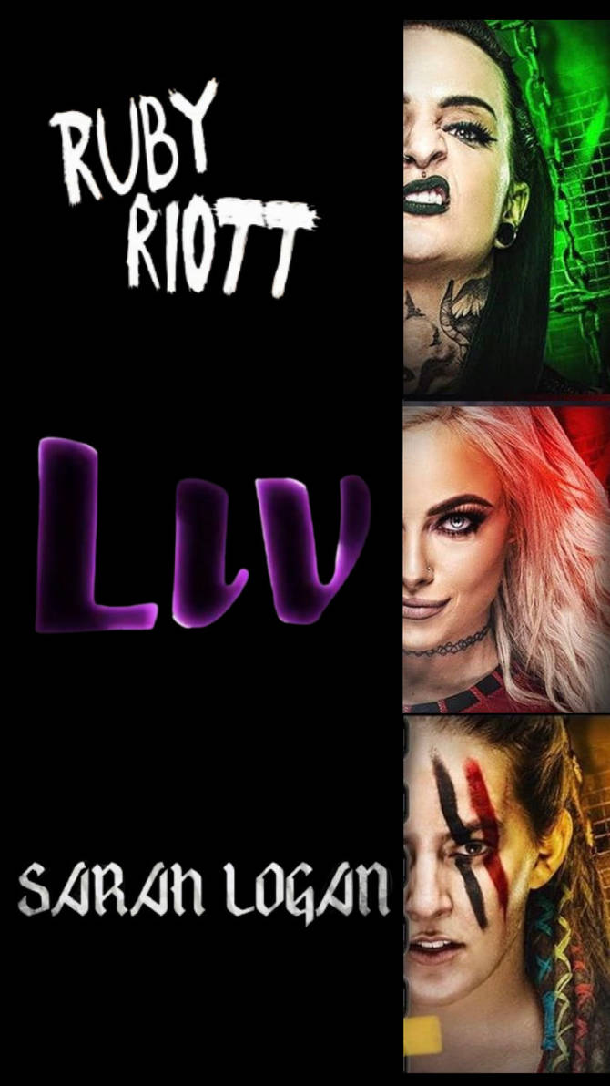 The Riott Squad (Ruby , LIV , Sarah) by RheaLIVMII on DeviantArt