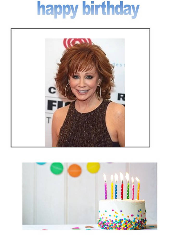 happy birthday Reba McEntire by scottyiam on DeviantArt