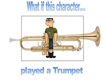 What if this Brick (total drama) played a Trumpet