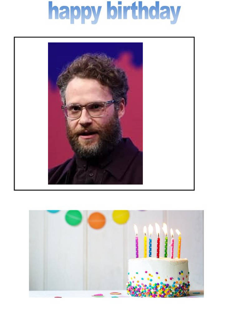 Happy Birthday Seth Rogen by scottyiam on DeviantArt