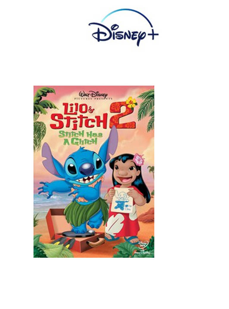 Disney+ Lilo Stitch 2 Stitch Has a Glitch by scottyiam on DeviantArt