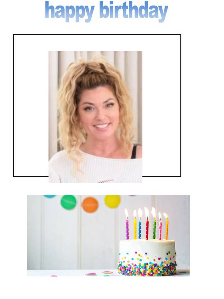 happy birthday Shania Twain by scottyiam on DeviantArt