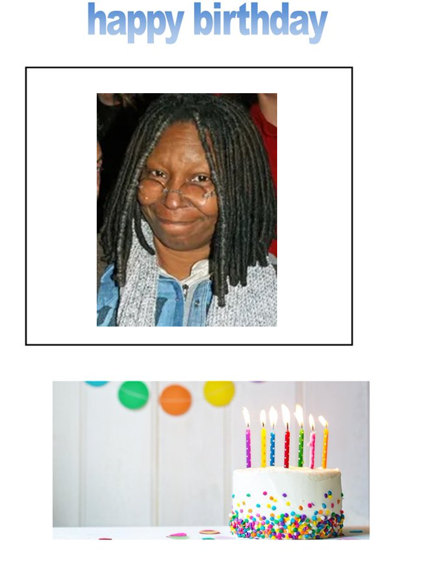 happy birthday Whoopi Goldberg by scottyiam on DeviantArt