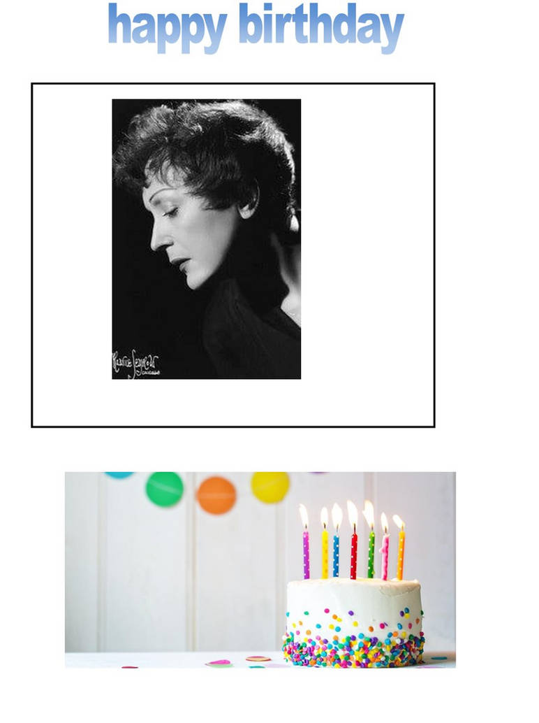Happy birthday Edith Piaf by scottyiam on DeviantArt